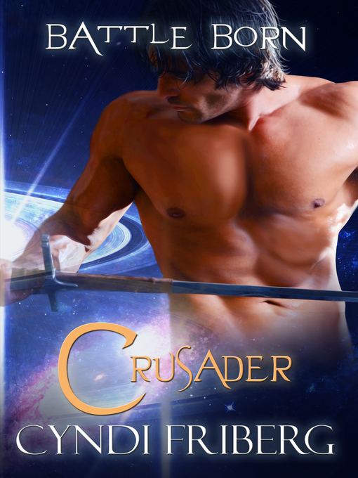 Title details for Crusader by Cyndi Friberg - Available